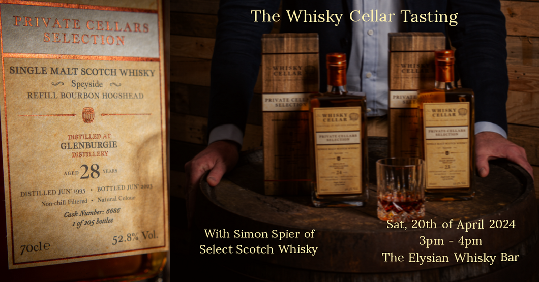 The Whisky Cellar Tasting with Simon Spier of Select Scotch Whisky